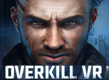 تصویر دانلود بازی Overkill VR بیش از کشتن برای کامپیوتر