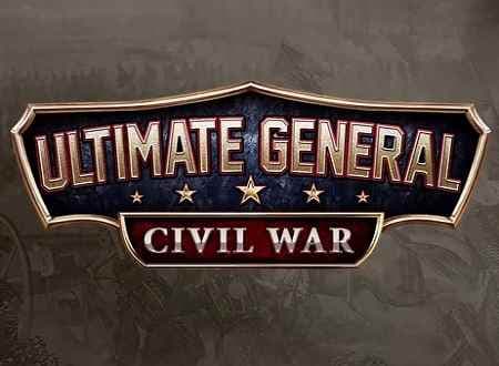 تصویر دانلود بازی Ultimate General: Civil War ژنرال نهایی: جنگ داخلی برای کامپیوتر v 1.16.1