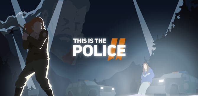 تصویر دانلود رایگان بازی This is the Police برای PC